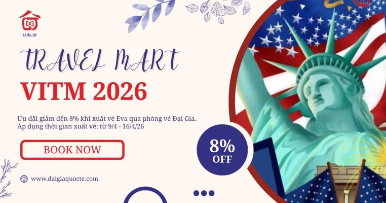 Ưu đãi Eva Air 2026 tại phòng vé Đại Gia